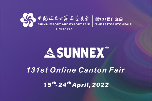 131. Canton Fair SUNNEX kanalak ongi etorria ematen dizu zure etorrera!