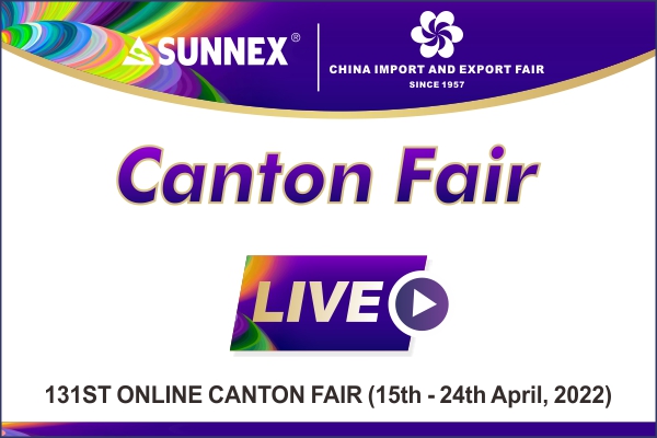 131. Canton Fair produktu beroek SUNNEX-en bideo-egutegia erakusten dute!